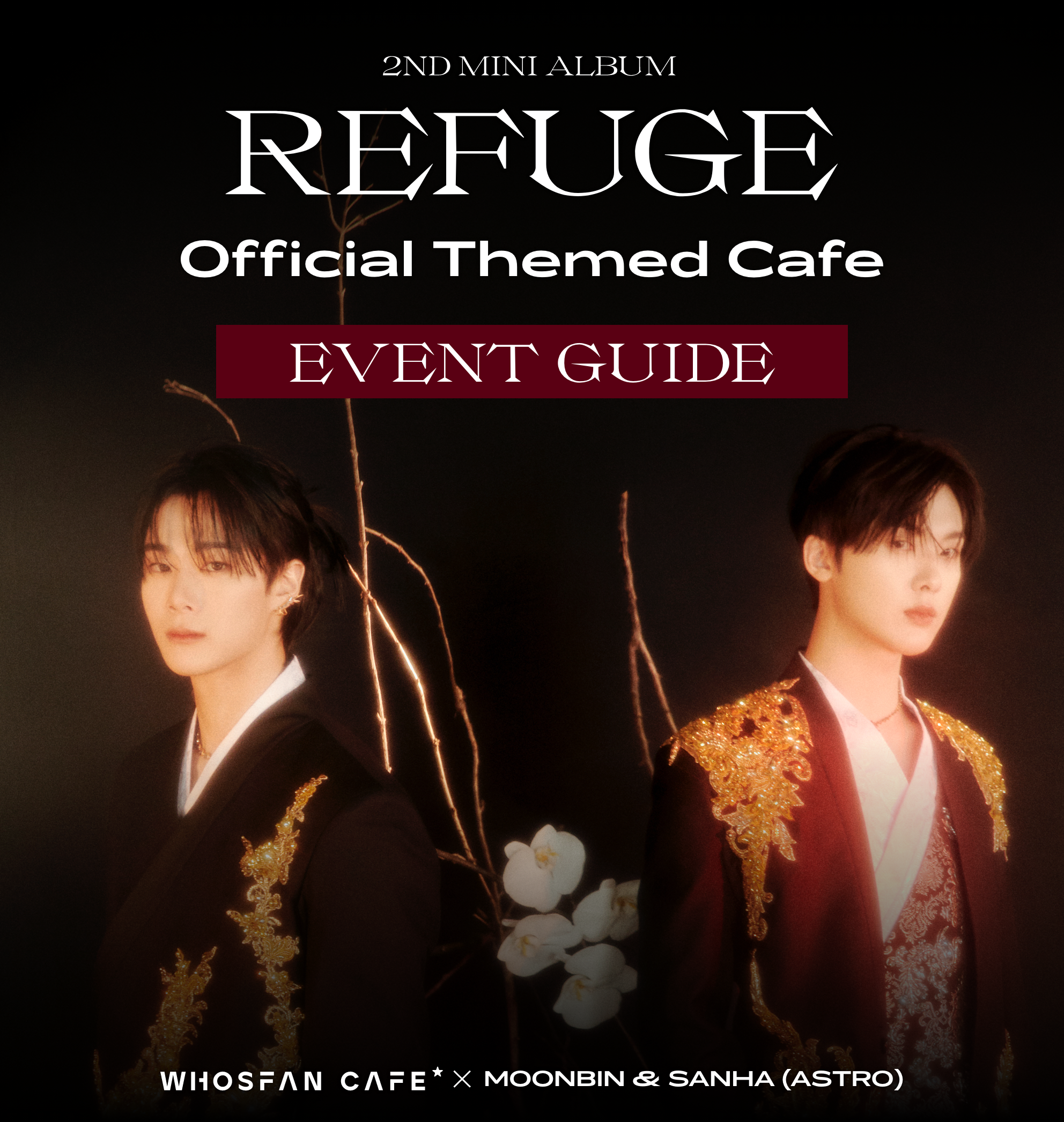 MOONBIN&SANHA(ASTRO) 'REFUGE' Official Themed Cafe Event Guide